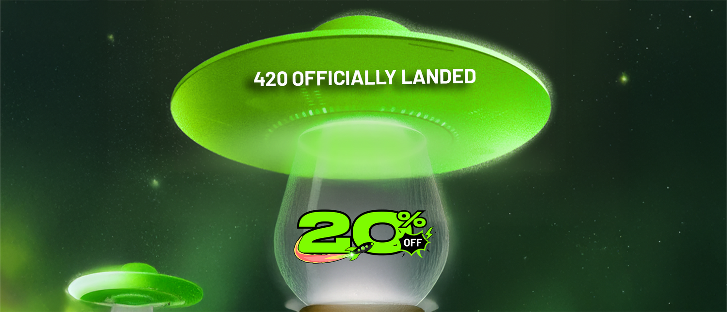 HAPPY 420 DAY🥦 - The biggest sale of the year has arrived🛸